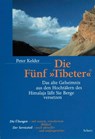 Die Fünf Tibeter - Peter Kelder - 9783502250357