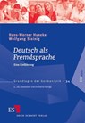 Deutsch als Fremdsprache - Hans-Werner Huneke ; Wolfgang Steinig - 9783503137657