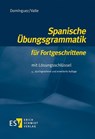 Spanische Übungsgrammatik für Fortgeschrittene - José María Domínguez ; Miguel Valle - 9783503137763