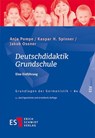 Deutschdidaktik Grundschule - Anja Pompe ;  Kaspar H. Spinner ;  Jakob Ossner - 9783503194452