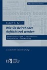 Wie Sie Beirat oder Aufsichtsrat werden - Rudolf X. Ruter - 9783503199990