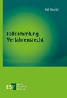Fallsammlung Verfahrensrecht - Ralf Sikorski - 9783503209705