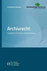 Archivrecht - Thomas Henne - 9783503240425