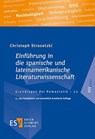 Einführung in die spanische und lateinamerikanische Literaturwissenschaft - Christoph Strosetzki - 9783503240746