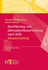 Buchführung und Jahresabschlusserstellung nach HGB - Klausurtraining - Torsten Mindermann ; Gerrit Brösel - 9783503240883