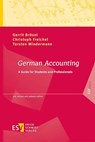 German Accounting - Gerrit Brösel ; Christoph Freichel ; Torsten Mindermann - 9783503242054
