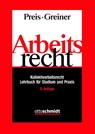 Arbeitsrecht - Ulrich Preis ; Stefan Greiner - 9783504420253