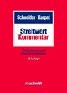 Streitwert-Kommentar - Egon Schneider ; Ralf Kurpat ; Norbert Monschau - 9783504471170