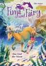 Finja und Fairy - Das Lied der Nixen - Ellie Mattes - 9783505151521
