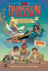 D&D Dungeon Club. Monster bekämpft man nicht allein - Molly Knox Ostertag - 9783505151569