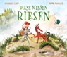 Diese miesen Riesen - Susannah Lloyd - 9783505152511