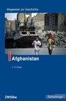 Afghanistan - Bernhard Chiari ; Karl-Heinz Lutz - 9783506703255