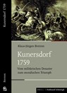 Kunersdorf 1759 - Klaus Jürgen Bremm - 9783506707031