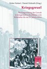 Kriegsgreuel - Sönke Neitzel ; Daniel Hohrath - 9783506763754