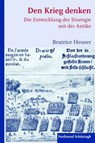 Heuser, B: Krieg denken - Beatrice Heuser - 9783506768322