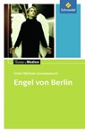 Engel von Berlin: Textausgabe mit Materialien - Doris Meißner-Johannknecht - 9783507470774