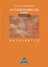 Aufgabensammlung Analysis. Mathematik für die Sekundarstufe II - Stefan Joncyk ; Walter Schneider - 9783507732223
