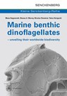 Marine benthic dinoflagellates - unveiling their worldwide biodiversity - Mona Hoppenrath ; Shauna A. Murray ; Nicolas Chomérat - 9783510614028
