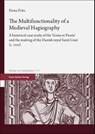 The Multifunctionality of a Medieval Hagiography - Fiona Fritz - 9783515135979