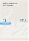 Medizin, Gesellschaft und Geschichte 43 (2025) - Marion Baschin - 9783515140225