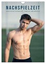 Nachspielzeit - Athletische Fußballer - sinnlich und intensiv (Wandkalender 2027 DIN A4 hoch), CALVENDO Monatskalender -  - 9783516811865