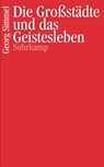 Die Großstädte und das Geistesleben - Georg Simmel - 9783518068571