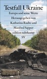 Testfall Ukraine - Katharina Raabe ; Manfred Sapper - 9783518071236