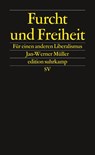 Furcht und Freiheit - Jan-Werner Müller - 9783518075135