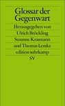 Glossar der Gegenwart - Ulrich Bröckling ; Susanne Krasmann ; Thomas Lemke - 9783518123812