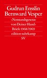 Notstandsgesetze von Deiner Hand - Gudrun Ensslin ; Bernward Vesper - 9783518125861