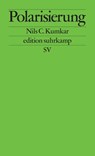 Polarisierung - Nils C. Kumkar - 9783518128145