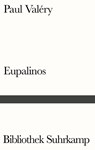 Eupalinos oder Der Architekt - Paul Valéry - 9783518240861