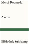 Aloma - Mercè Rodoreda - 9783518241905