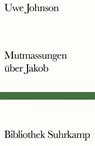 Mutmassungen über Jakob - Uwe Johnson - 9783518242414