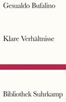 Klare Verhältnisse - Gesualdo Bufalino - 9783518243633
