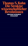 Die Struktur wissenschaftlicher Revolutionen - Thomas S. Kuhn - 9783518276259
