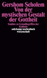 Von der mystischen Gestalt der Gottheit - Gershom Scholem - 9783518278093