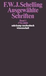 Ausgewählte Schriften I. 1794 - 1800 - Friedrich Wilhelm Joseph von Schelling - 9783518281215