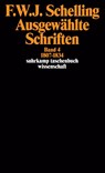 Ausgewählte Schriften IV. 1807 - 1834 - Friedrich Wilhelm Joseph von Schelling - 9783518281246