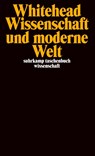 Wissenschaft und moderne Welt - Alfred North Whitehead - 9783518283530