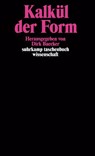 Kalkül der Form - Dirk Baecker - 9783518286685