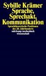Sprache, Sprechakt, Kommunikation - Sybille Krämer - 9783518291214