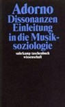 Dissonanzen. Einleitung in die Musiksoziologie - Theodor W. Adorno - 9783518293140