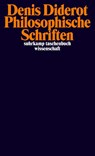 Philosophische Schriften - Denis Diderot - 9783518296844