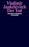 Der Tod - Vladimir Jankélévitch - 9783518298404