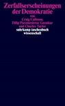 Zerfallserscheinungen der Demokratie - Craig Calhoun ; Dilip Parameshwar Gaonkar ; Charles Taylor - 9783518300190