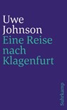 Eine Reise nach Klagenfurt - Uwe Johnson - 9783518367353