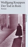 Der Tod in Rom - Wolfgang Koeppen - 9783518367414