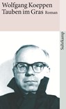 Tauben im Gras - Wolfgang Koeppen - 9783518371015