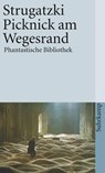 Picknick am Wegesrand - Arkadi Strugatzki ; Boris Strugatzki - 9783518371701